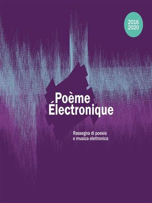 cover image of Poème électronique 2016/2020